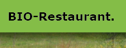 BIO-Restaurant